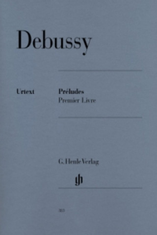 Debussy, Claude - Préludes, Premier livre