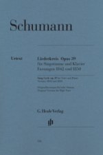 Schumann, Robert - Liederkreis op. 39, nach Eichendorff, Fassungen 1842 und 1850