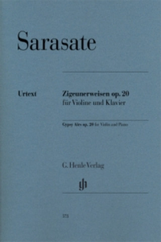 Sarasate, Pablo de - Zigeunerweisen op. 20 für Violine und Klavier