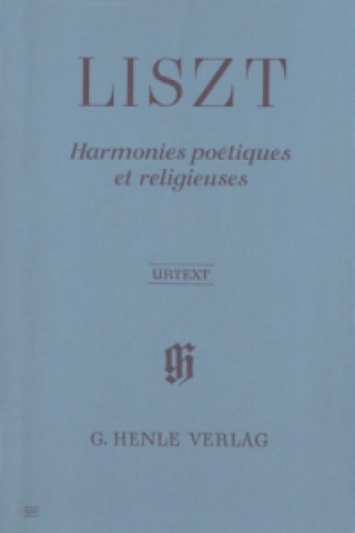Liszt, Franz - Harmonies poétiques et religieuses