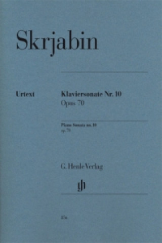 Skrjabin, Alexander - Klaviersonate Nr. 10 op. 70