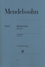Mendelssohn Bartholdy, Felix - Klavierwerke, Band II. Bd.2