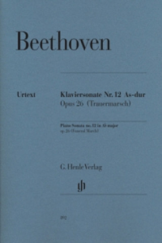 Beethoven, Ludwig van - Klaviersonate Nr. 12 As-dur op. 26 (Trauermarsch)
