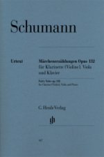 Schumann, Robert - Märchenerzählungen op. 132 für Klarinette in B (Violine), Viola und Klavier