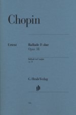 Chopin, Frédéric - Ballade F-dur op. 38
