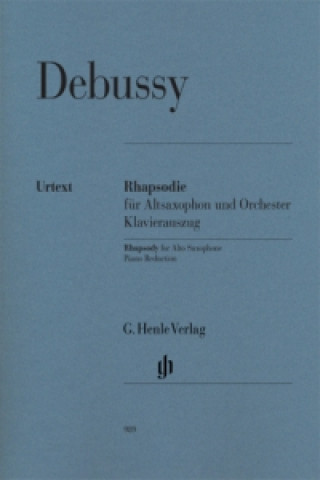 Debussy, Claude - Rhapsodie für Altsaxophon und Orchester