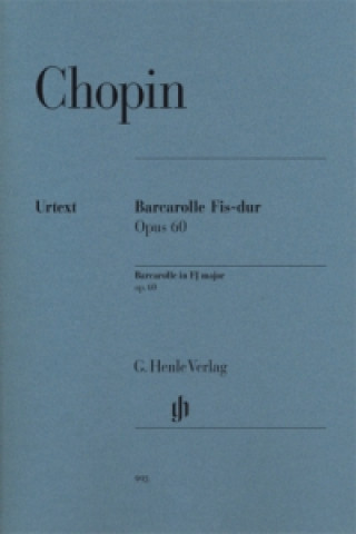 Chopin, Frédéric - Barcarolle Fis-dur op. 60