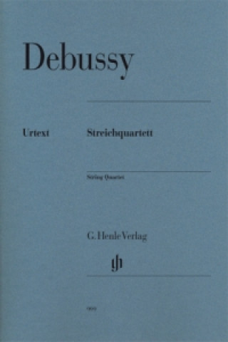 Debussy, Claude - Streichquartett