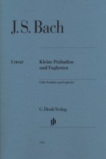 Bach, Johann Sebastian - Kleine Präludien und Fughetten