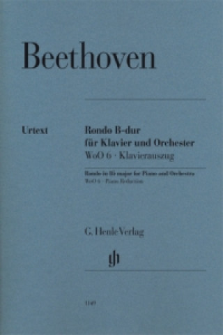 Beethoven, Ludwig van - Rondo B-dur WoO 6 für Klavier und Orchester