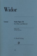 Widor, Charles-Marie - Suite op. 34 für Flöte und Klavier