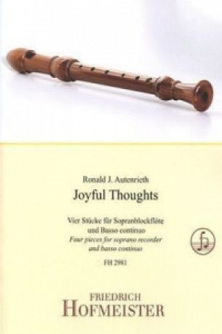 Joyful Thoughts, für Sopranblockflöte + Basso continuo