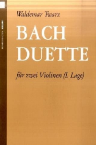 Bach-Duette, Bearbeitungen für 2 Violinen, Spielpartitur