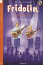 Fridolin goes Pop, für 2 Gitarren, Spielpartitur, m. Audio-CD. Bd.2