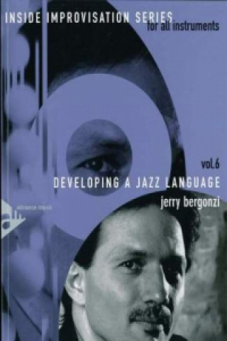 Developing A Jazz Language, Melodie-Instrumente, w. Audio-CD