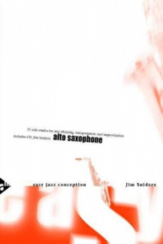 Easy Jazz Conception, Alto Sax, w. Audio-CD
