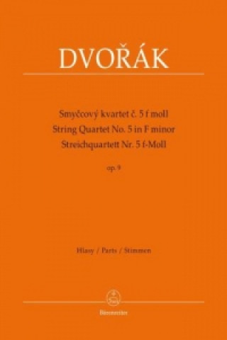 Streichquartett Nr. 5 f-Moll op. 9 / Smycový kvartet . 5 f moll op. 9, Stimmen