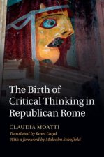 Birth of Critical Thinking in Republican Rome