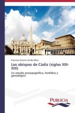 obispos de Cadiz (siglos XIII-XIX)