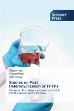 Studies on Post Heterocyclization of THTPs