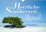 Herrliche Sommerzeit... Relax! / Geburtstagskalender (Wandkalender immerwährend DIN A4 quer)
