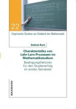 Charakteristika von Lehr-Lern-Prozessen im Mathematikstudium