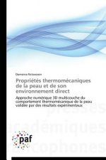 Proprietes Thermomecaniques de la Peau Et de Son Environnement Direct