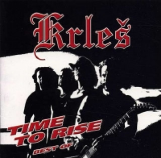 Krleš - Time To Rise (Best Of) - CD