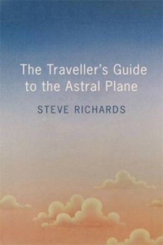Traveller's Guide to the Astral Plane