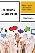 Embracing Social Media