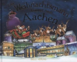 Der Weihnachtsmann kommt nach Aachen