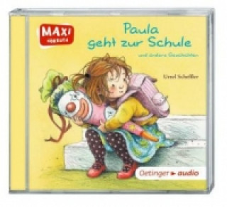 Paula geht zur Schule und andere Geschichten, 1 Audio-CD