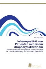 Lebensqualitat von Patienten mit einem Oropharynxkarzinom