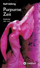 Purpurne Zeit