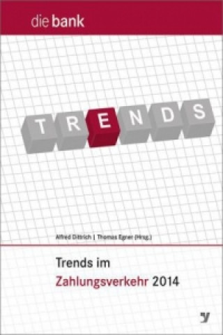 Trends im Zahlungsverkehr 2014. Tl.2