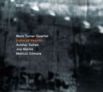 Mark Turner Quartet, Lathe Of Heaven, 1 Audio-CD