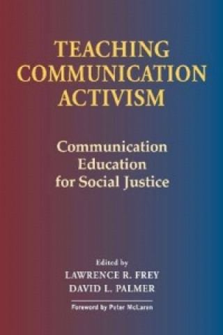Teaching Communication Activism