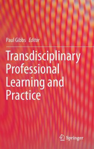 Transdisciplinary Professional Learning and Practice
