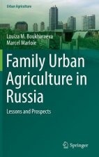 Family Urban Agriculture in Russia