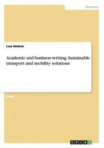 Academic and business writing. Sustainable transport and mobility solutions