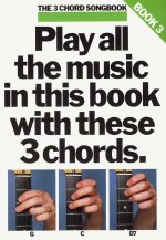 3 Chord Songbook Book 3