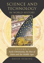 Science and Technology in World History, Volume 2