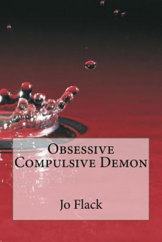 Obsessive Compulsive Demon