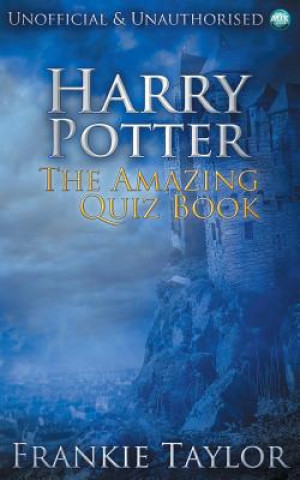 Harry Potter - The Amazing Quiz Book