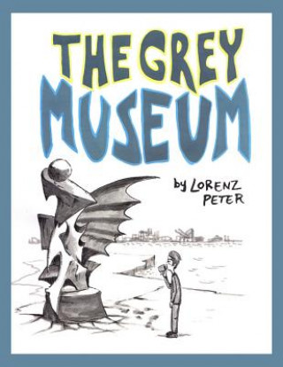 Grey Museum