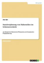 Standortplanung von Haltestellen im Schienenverkehr