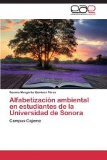 Alfabetizacion ambiental en estudiantes de la Universidad de Sonora