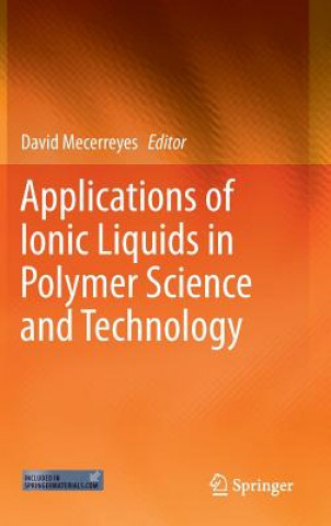 Applications of Ionic Liquids in Polymer Science and Technology