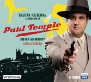 Bastian Pastewka und Komplizen in Paul Temple und der Fall Gregory, 2 Audio-CDs