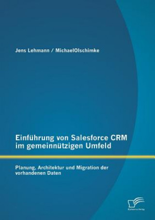 Einfuhrung von Salesforce CRM im gemeinnutzigen Umfeld